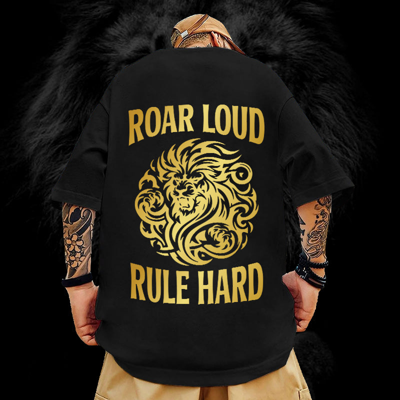 Roar Loud Rule Hard T-Shirt – Gold Foil Print | Oversized 240 GSM