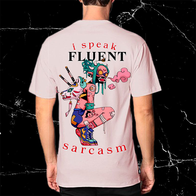 I Speak Fluent Sarcasm Oversized T-Shirt