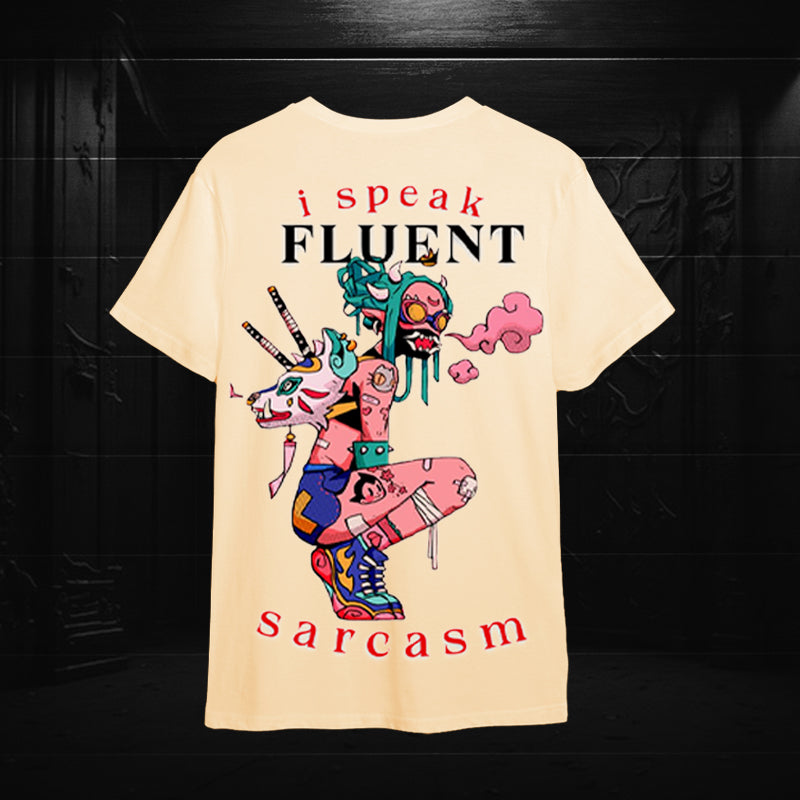 I Speak Fluent Sarcasm Oversized T-Shirt