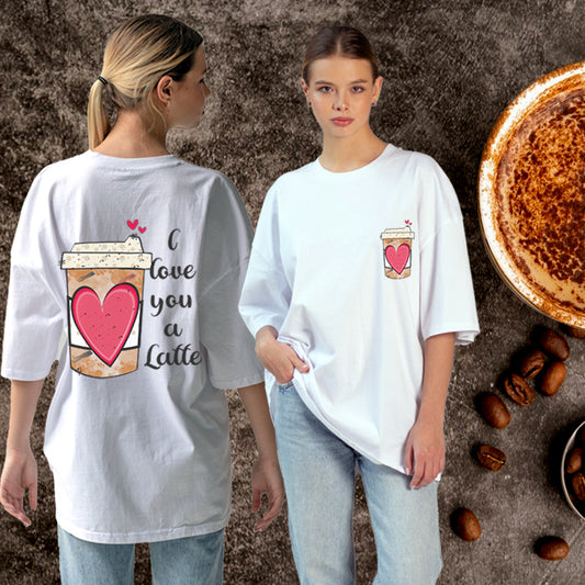 I Love You, Coffee Oversized T-Shirt