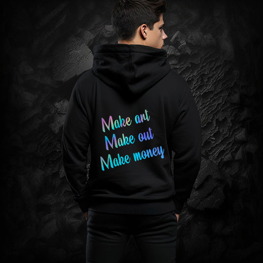 Reflective rainbow Hoodie “Make Art. Make Out. Make Money.”