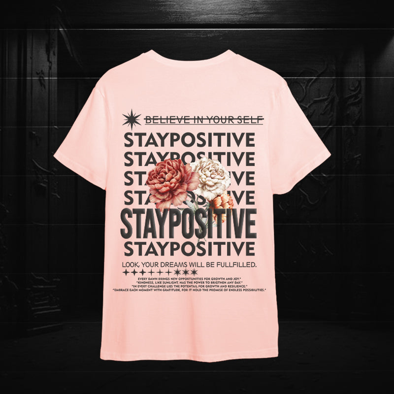 Stay Positive Oversized T-Shirt