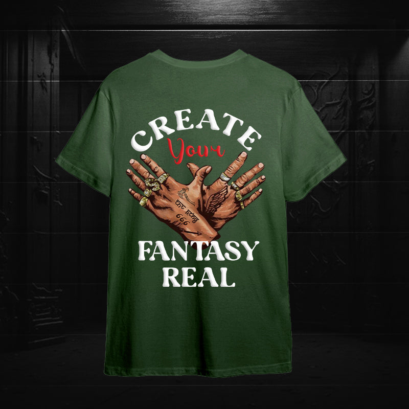 Create Your Fantasy Real Oversized T-Shirt