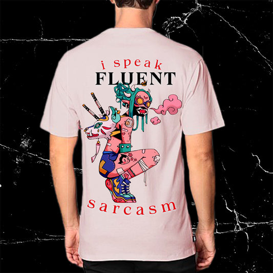 I Speak Fluent Sarcasm Oversized T-Shirt